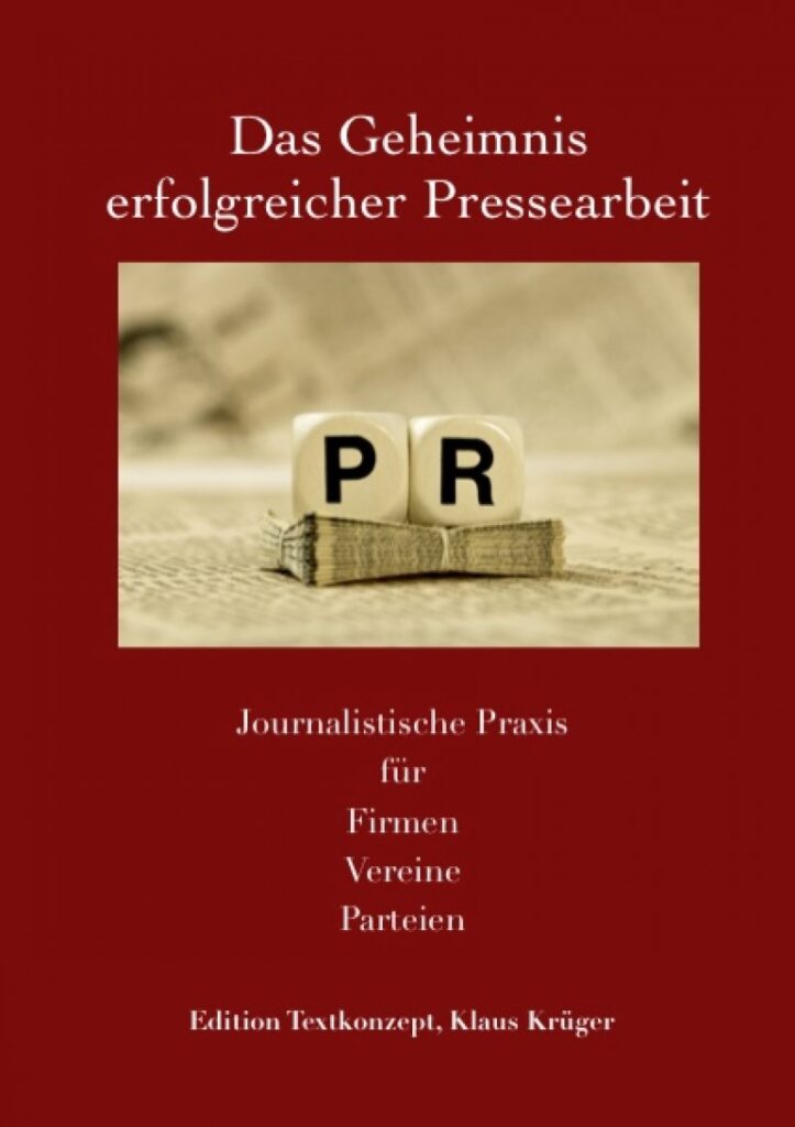 So entdecken Sie das Geheimnis erfolgreicher Pressearbeit ...